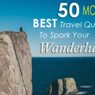 50 more travel quotes to spark your wanderlust