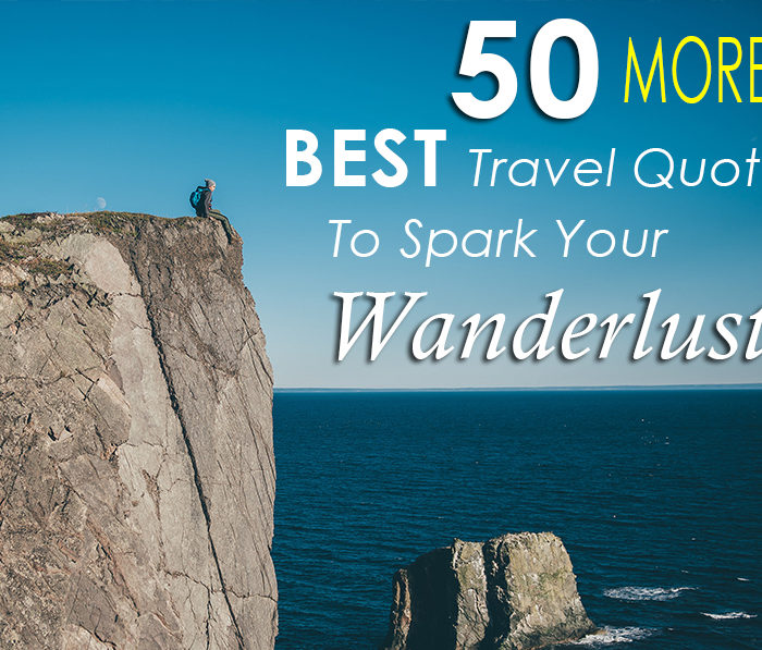 50 more travel quotes to spark your wanderlust