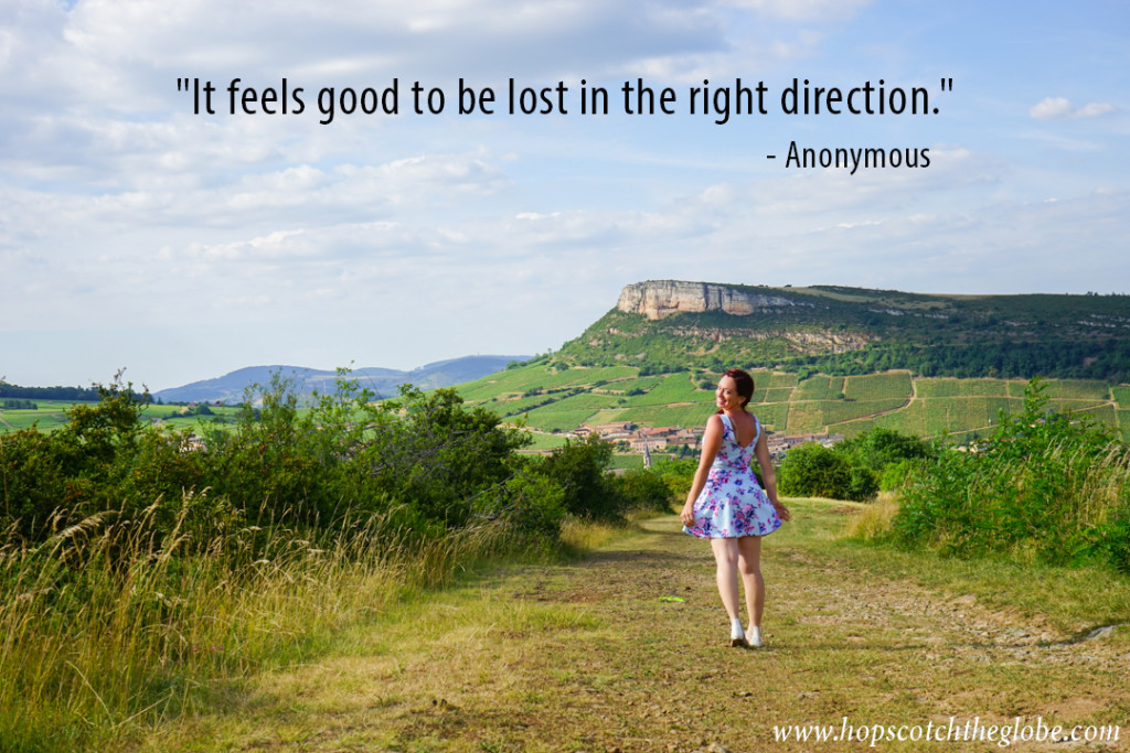 It feels good to be lost in the right direction