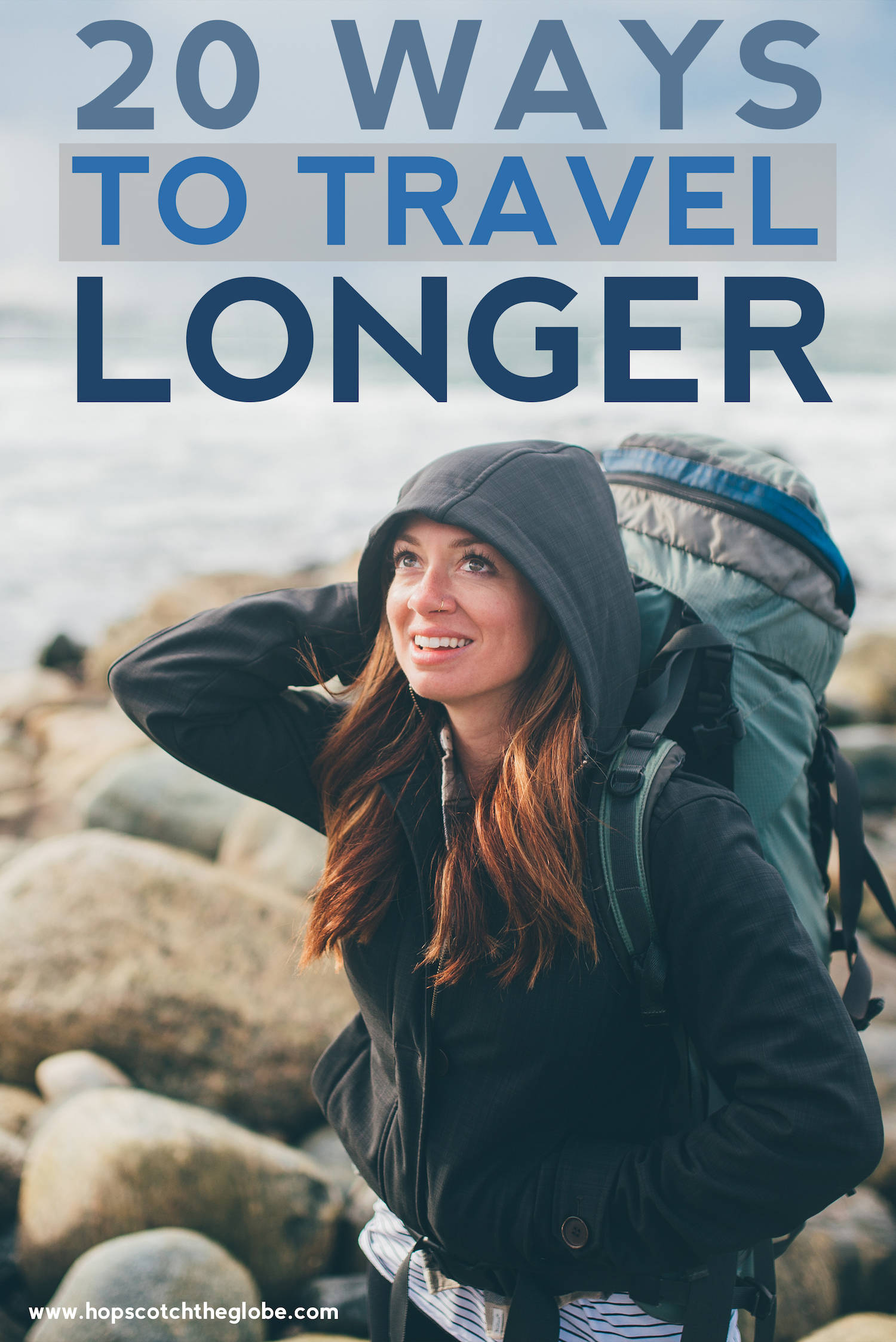 20 Ways to Travel Longer