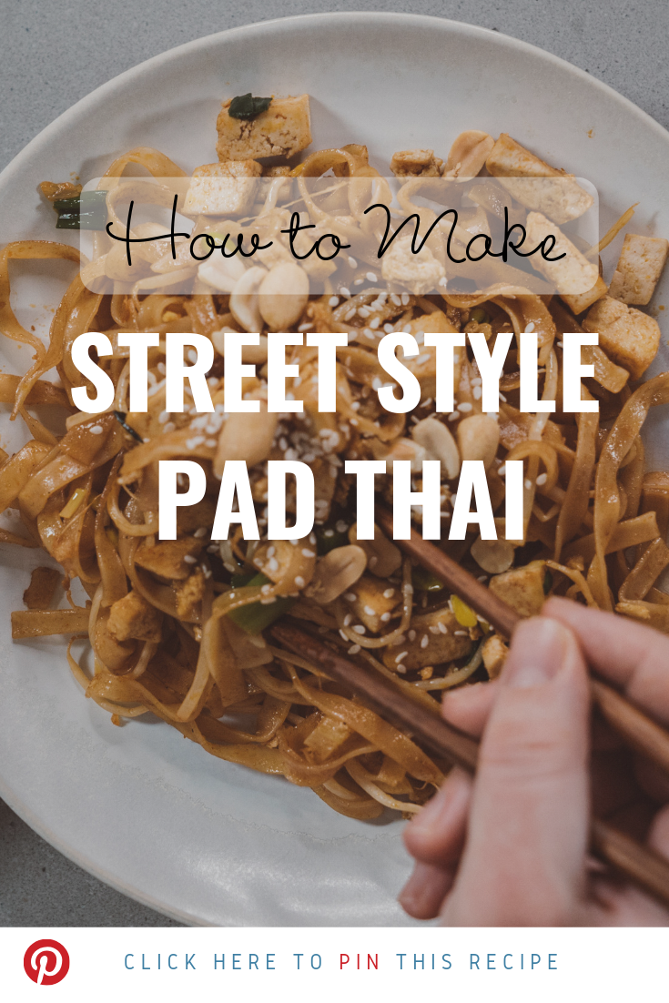 How to make street style pad thai